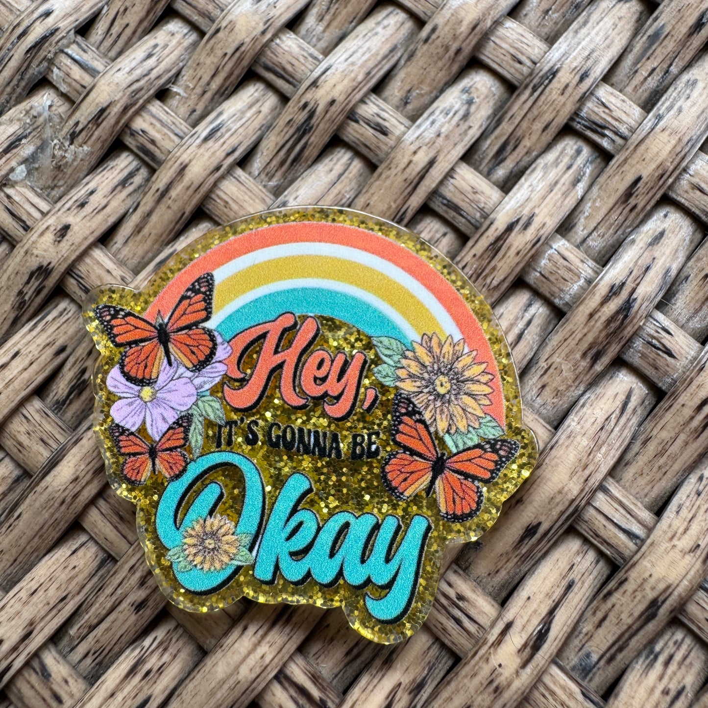 Its Gonna Be Okay, Rainbow and Butterflies,  Glitter Flatback,  Planar, Cabochon, Single Pc