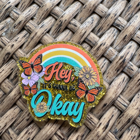 Its Gonna Be Okay, Rainbow and Butterflies,  Glitter Flatback,  Planar, Cabochon, Single Pc