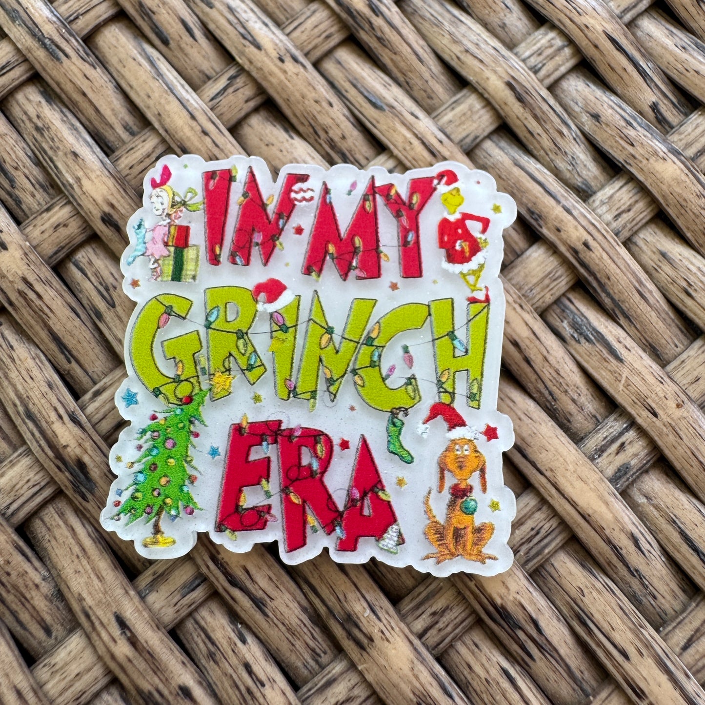 In My Grinch Era, Christmas, Flatback,  Planar, Cabochon, Single Pc (