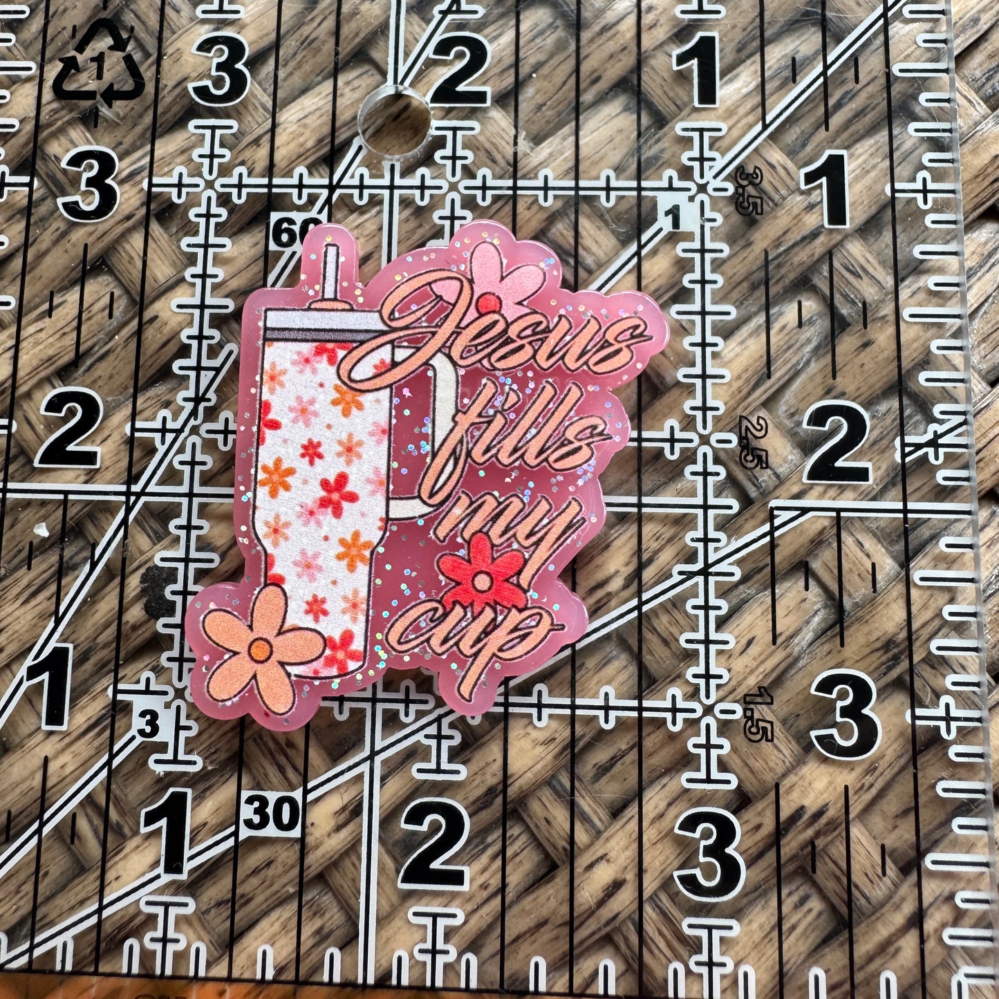 Acrylic Fatback, Planar, Cabochon, Craft Supply - Chrsitian, Jesus Fills My Cup