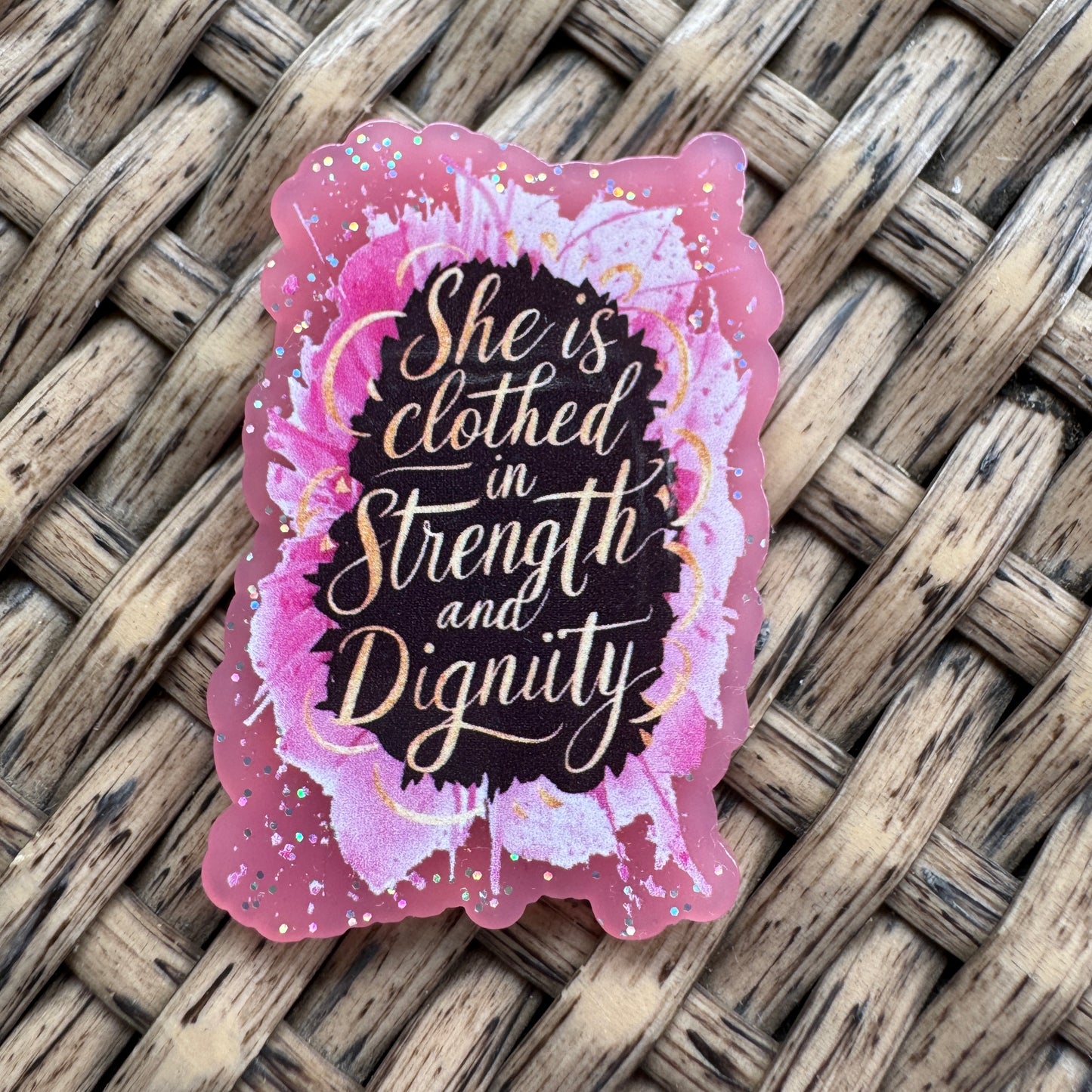 Acrylic Fatback, Planar, Cabochon, Craft Supply - Christian She is Clothed In Strength