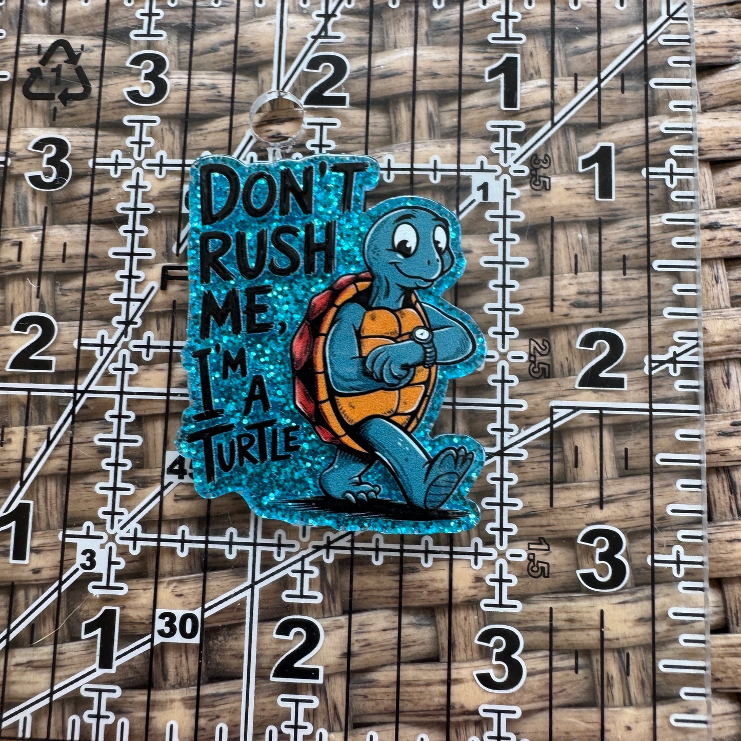Acrylic Flatback,  Planar, Cabochon, Single Pc - Humor Don't Rush Me