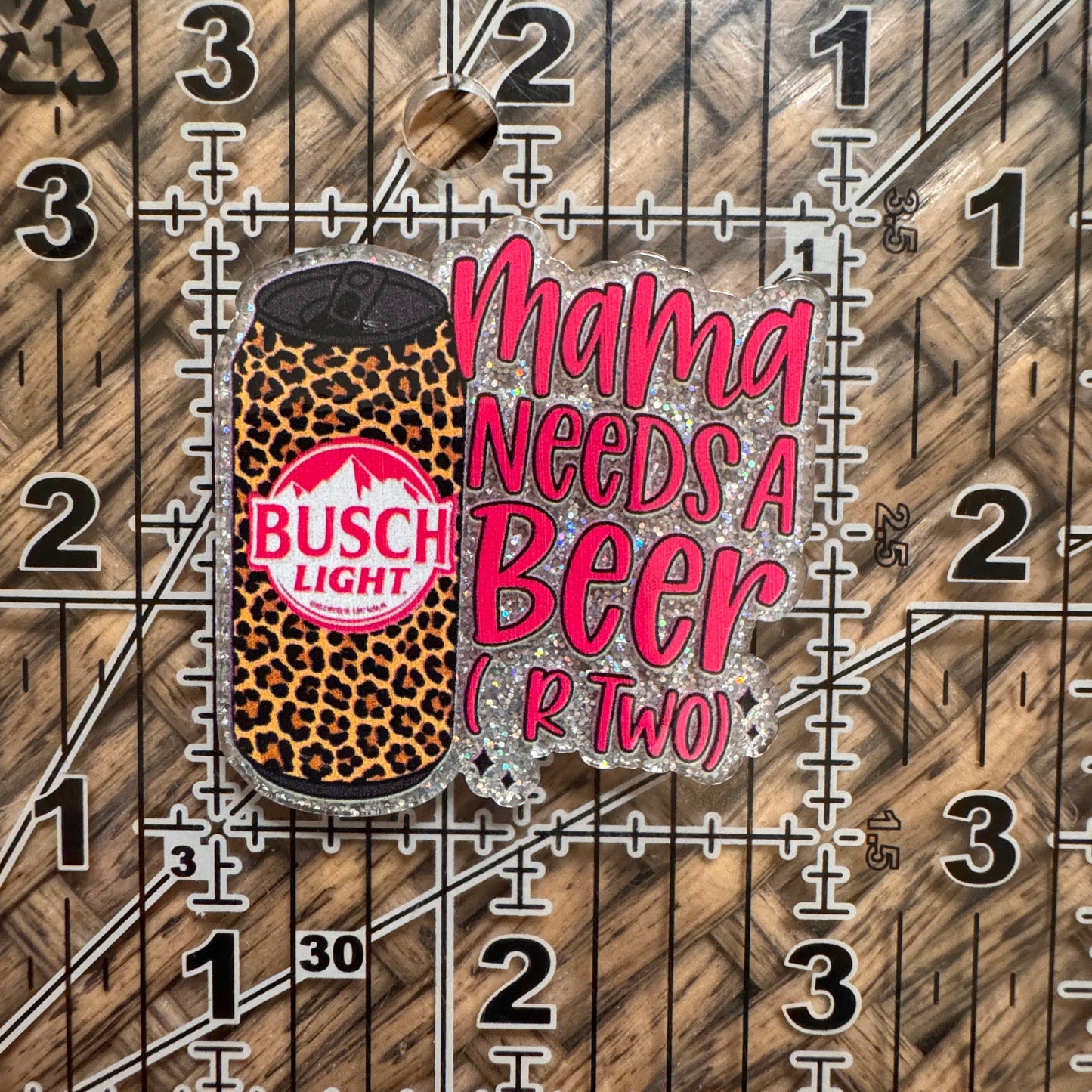 Mama Needs Bush Beer Acrylic Flatback,  Planar, Cabochon, Single Pc.