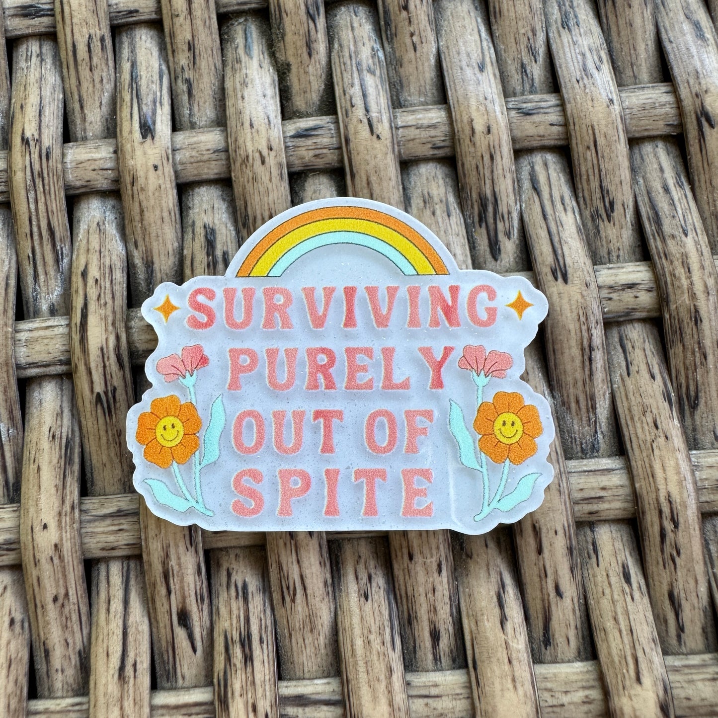 Surviving out of Spite Humor Flatback Planar, Cabochon, Single Pc.