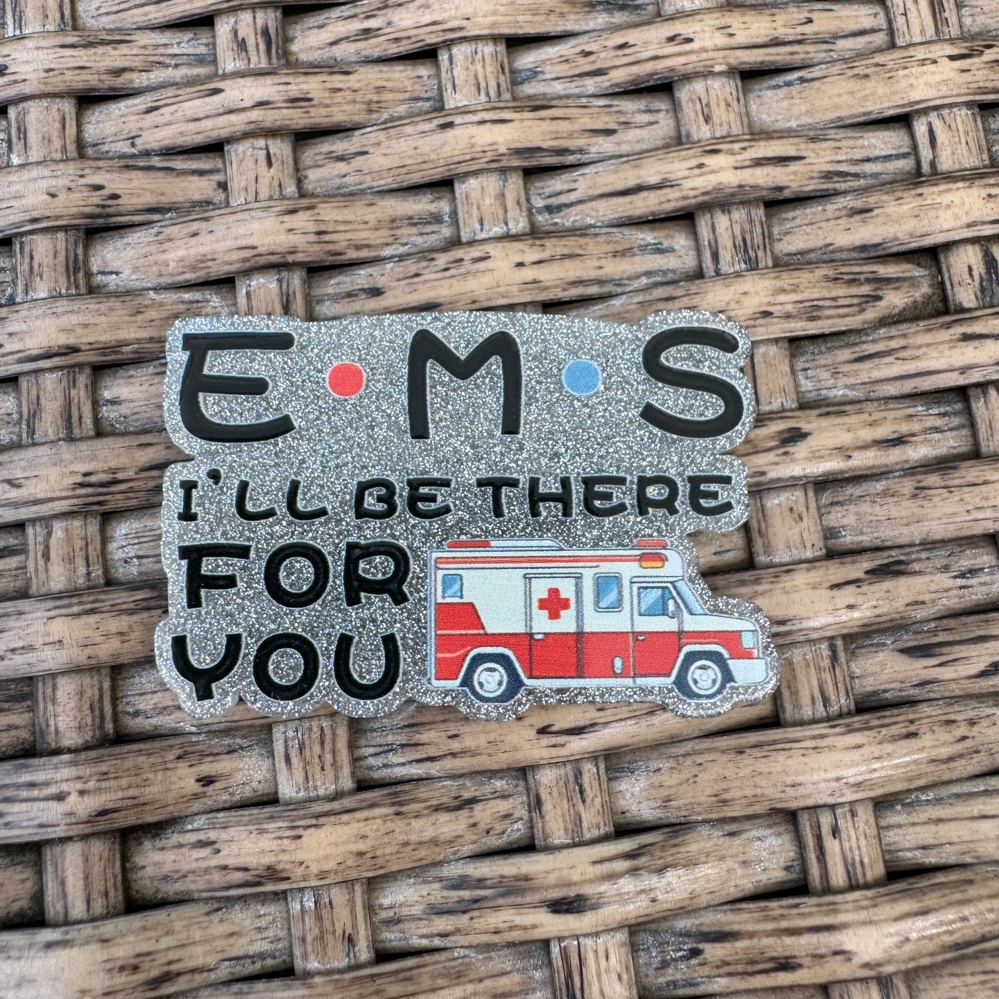 EMS I'll Be there for you  Flatback Planar, Cabochon, Single Pc.