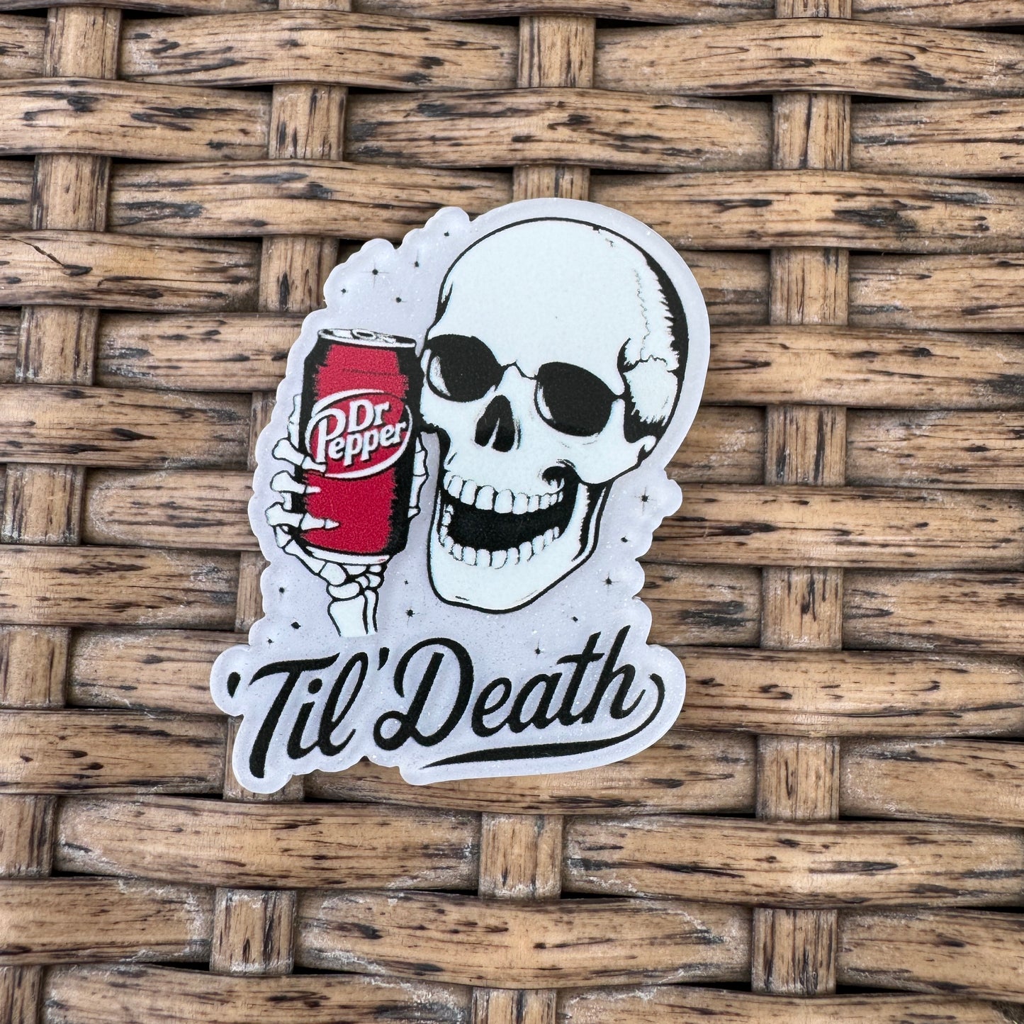 Dr Pepper, Til Death,  Flatback, Planar, Cabochon, Single Pc.