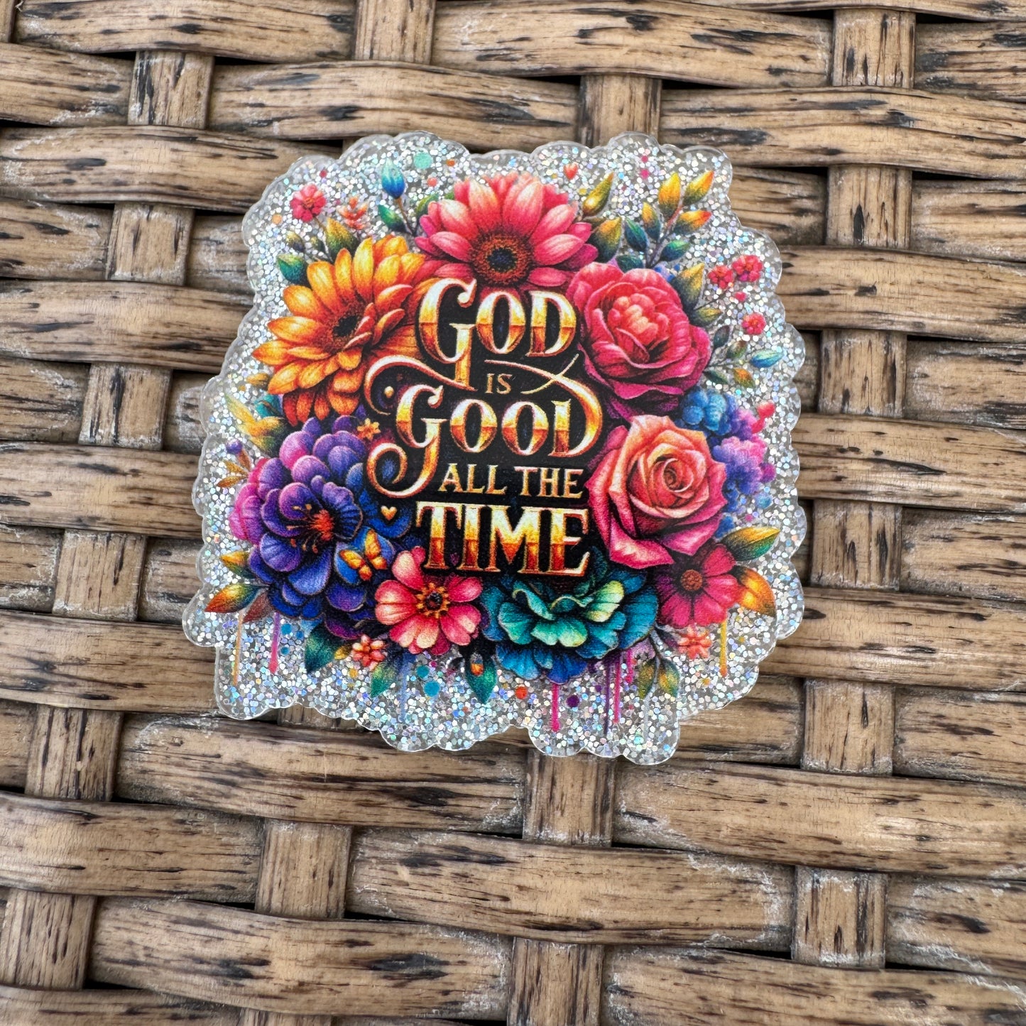 God is Good All The Time, Floral, Flatback, Planar, Cabochon, Single Pc)