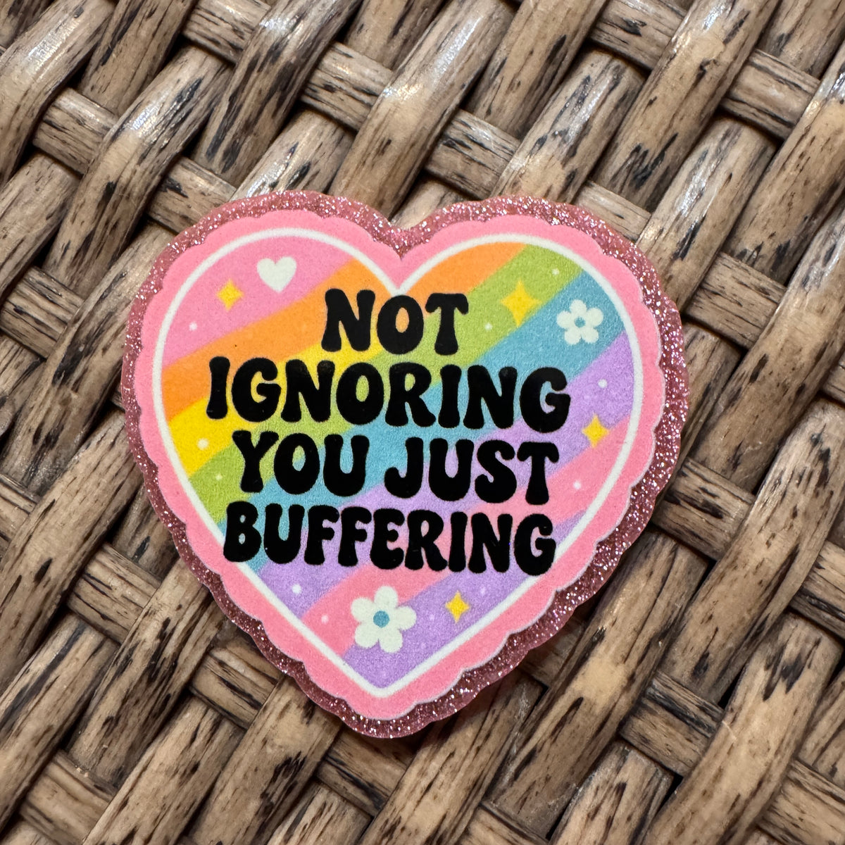 Acrylic Flatback Craft Embellishment Just Buffering Humor