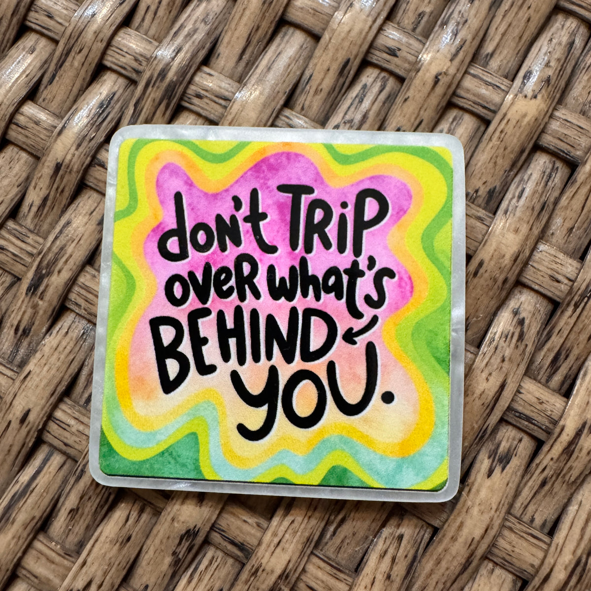 Acrylic Flatback Craft Embellishment - Don't Trip